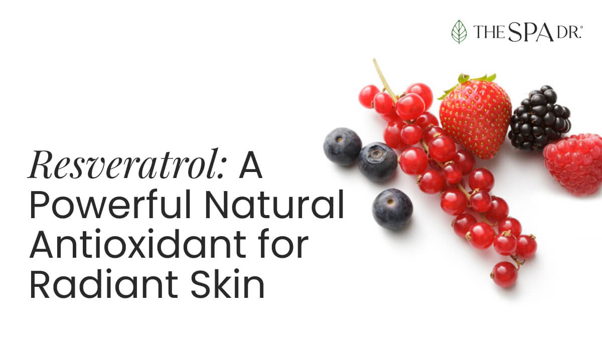 Resveratrol Natural Antioxidant for Skin