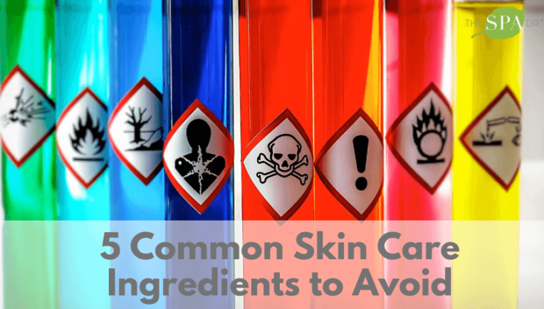 5 Common Skin Care Ingredients to avoid