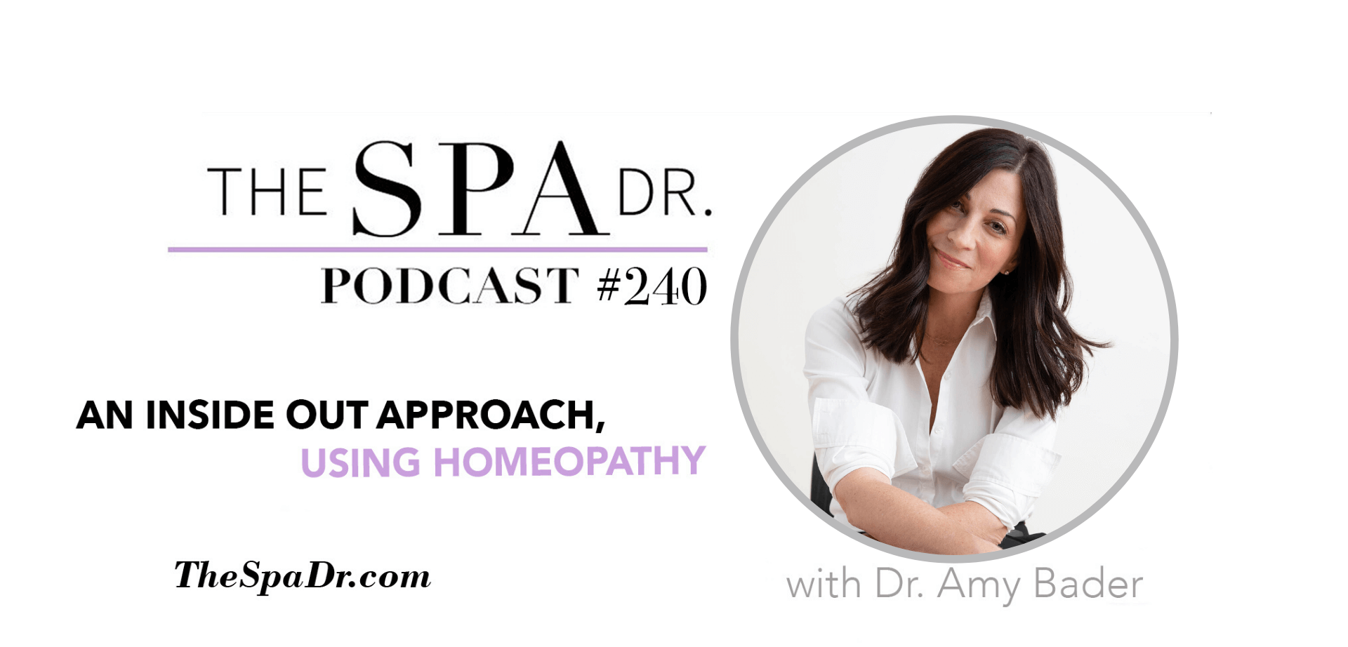 An inside out approach, using Homeopathy With Dr. Amy Bader