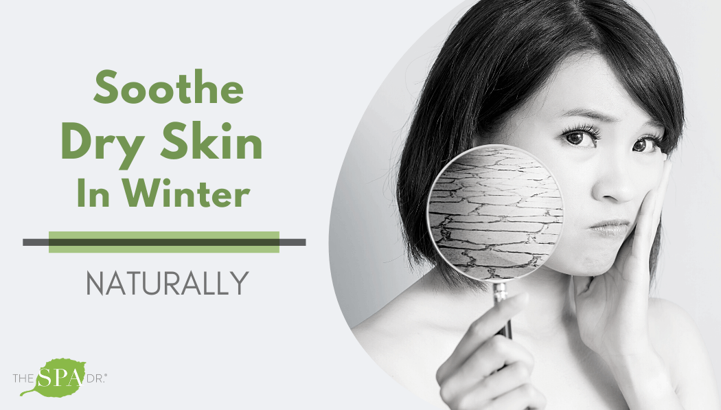 Dry Winter Skin