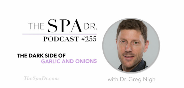The Dark Side of Garlic and Onions with Dr. Greg Nigh