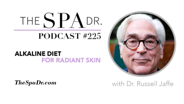 The Spa Dr. Podcast with Dr. Russell Jaffe