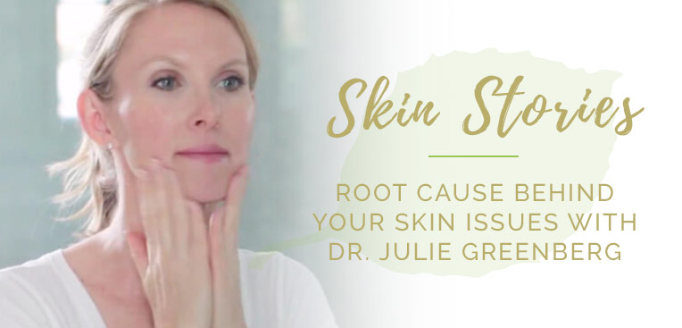 Root Causes behind your skin issues