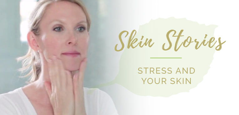 Stress and Your Skin